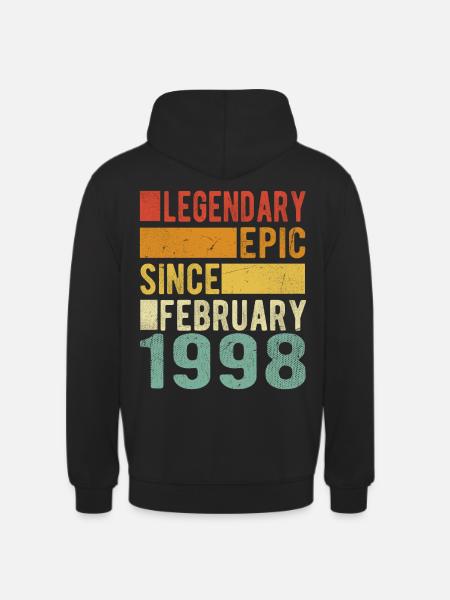 Birthday February 1998 Legendary epic - Unisex Hoodie - black