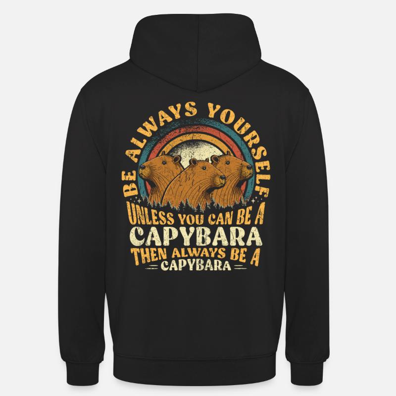Capybara Sei Immer Du Selbst - Unisex Hoodie - Schwarz