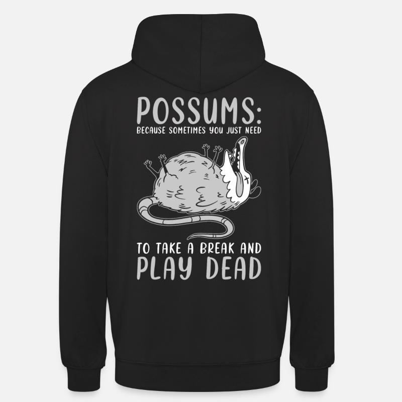 Opossum Spruch - Unisex Hoodie - Schwarz