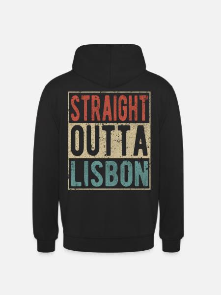 Straight outta Lisbon - Unisex Hoodie - black