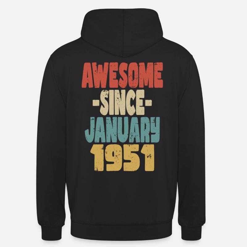 Awesome January 1951 - Unisex Hoodie - black