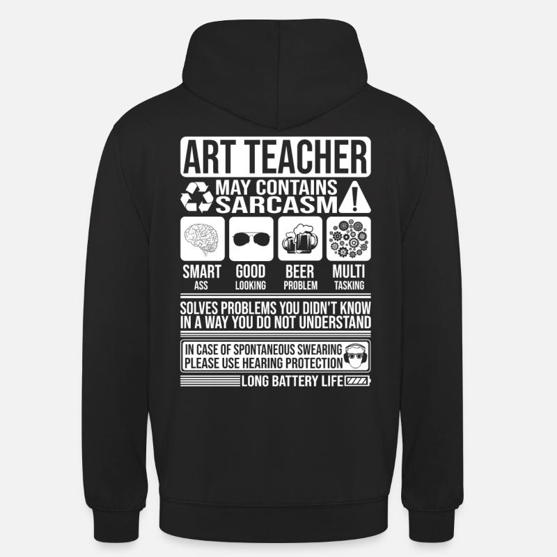 Kunstlehrer Sarkasmus lustig Geschenk Kunstlehrer - Unisex Hoodie - Schwarz