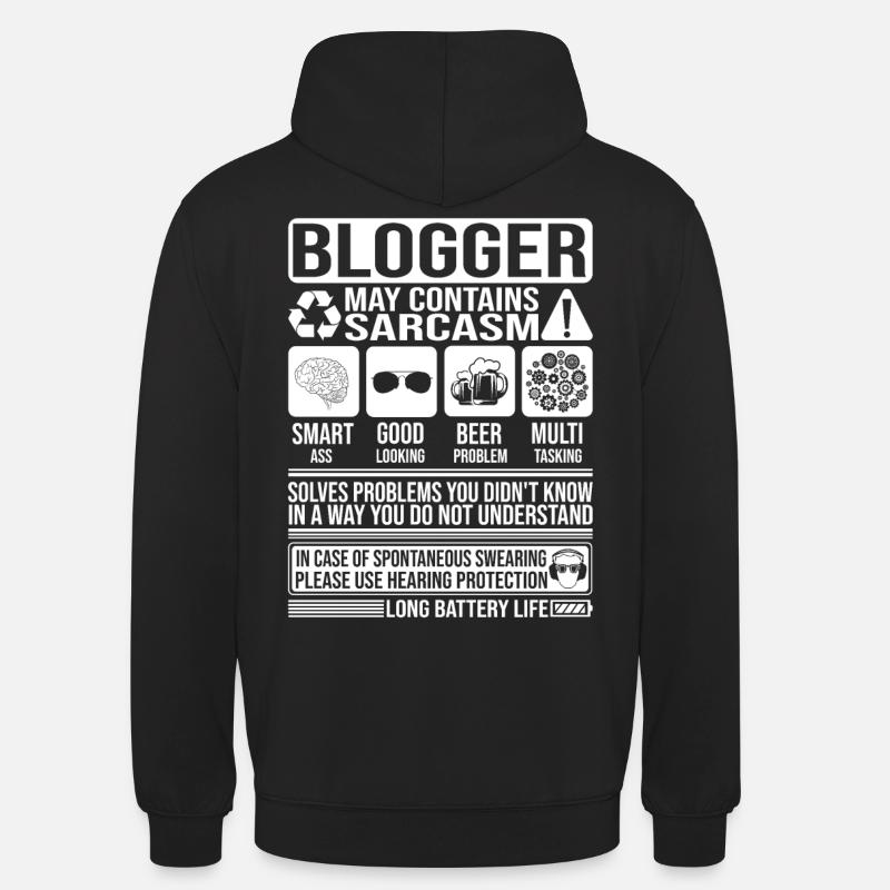 Blogueur Sarcasme drôle Cadeau Blogueur - Sweat-shirt à capuche unisexe - noir
