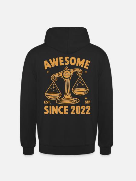 Awesome Since 2022 Libra Birthday - Unisex Hoodie - black