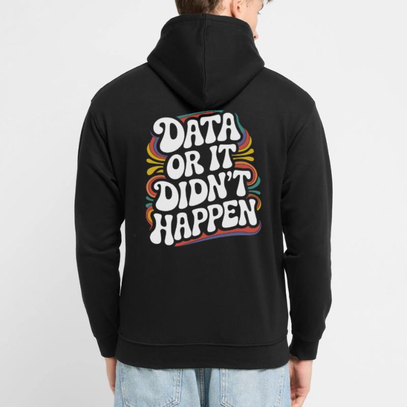 Data Analyst Data Scientist Data Engineer - Data Unisex Hoodie