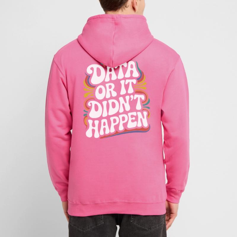Data Analyst Data Scientist Data Engineer - Data Unisex Hoodie