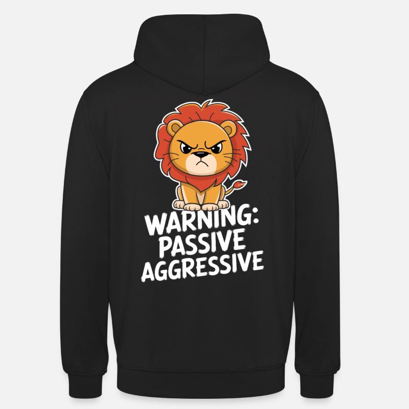 Warning: Passive, Aggressive, Leo - Unisex Hoodie - black