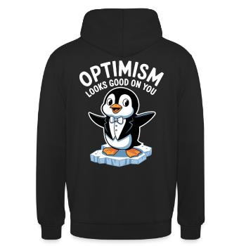 Optimismus Steht Dir Gut Pinguin - Unisex Hoodie - Schwarz - Hinten - Michal (187cm)
