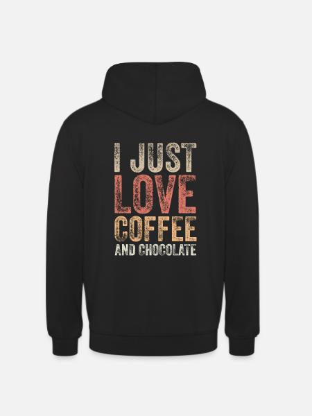 Chocolate and coffee - Unisex Hoodie - black