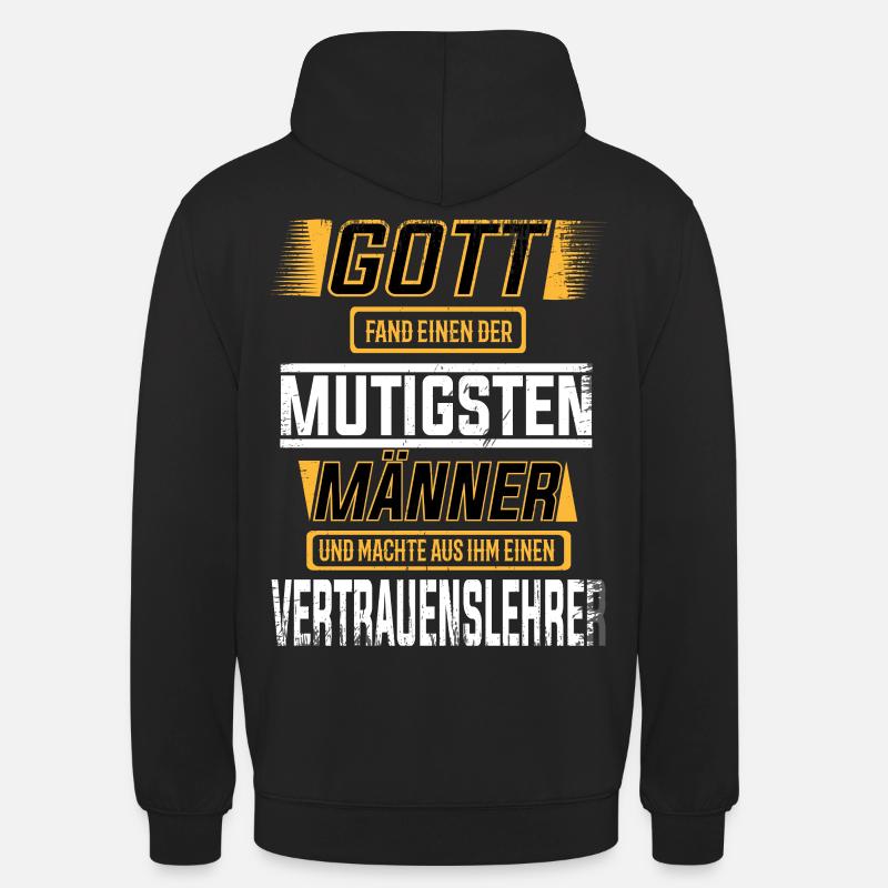 Vertrauenslehrer, einer der mutigsten Männer - Unisex Hoodie - Schwarz