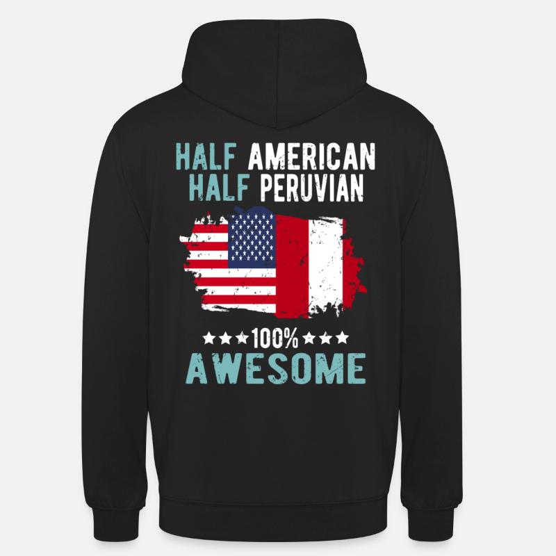 Half American Half Peruvian - Unisex Hoodie - black