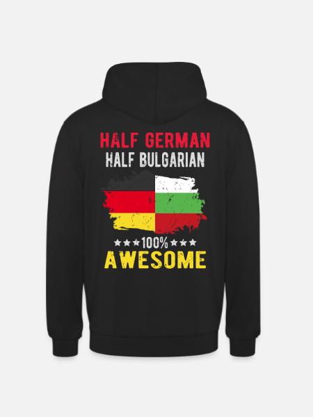 Half German Half Bulgarian - Unisex Hoodie - black