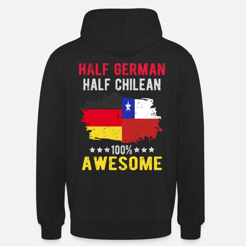 Half German Half Chilean - Unisex Hoodie - black