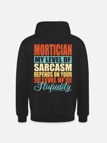 Undertaker Gravedigger Mortician profession - Unisex Hoodie - black