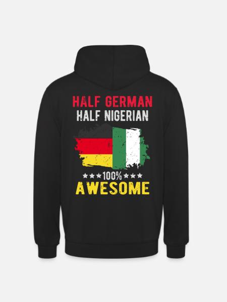 Half German half Nigerian - Unisex Hoodie - black