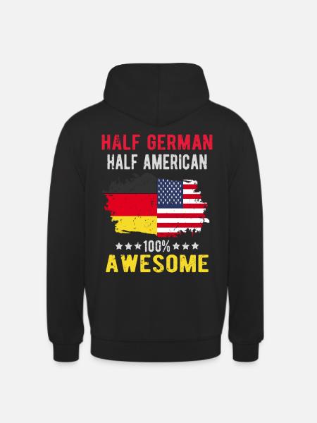 Half German half American - Unisex Hoodie - black