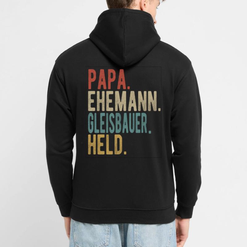 Gleisbauer Papa Ehemann Held Unisex Hoodie