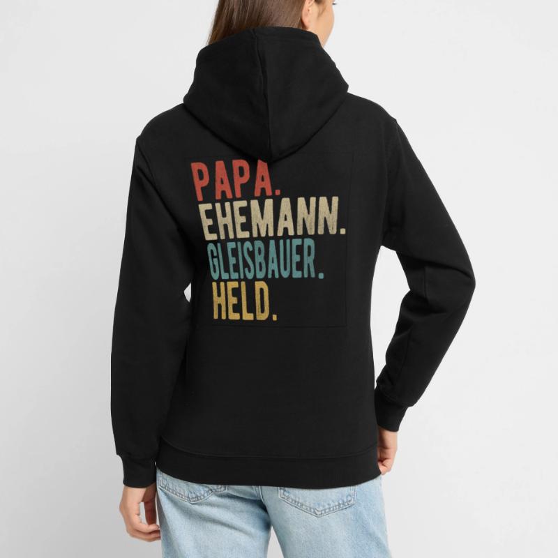 Gleisbauer Papa Ehemann Held Unisex Hoodie