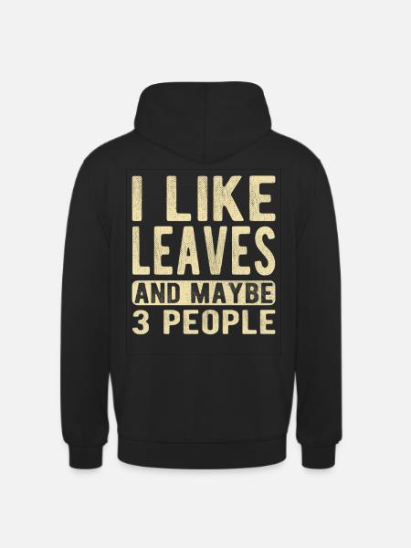 Leaves Saying - Unisex Hoodie - black