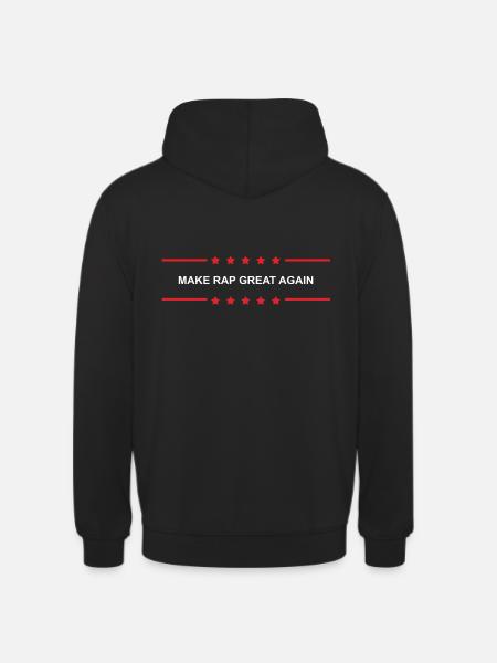Make Rap Great Again - Unisex Hoodie - black