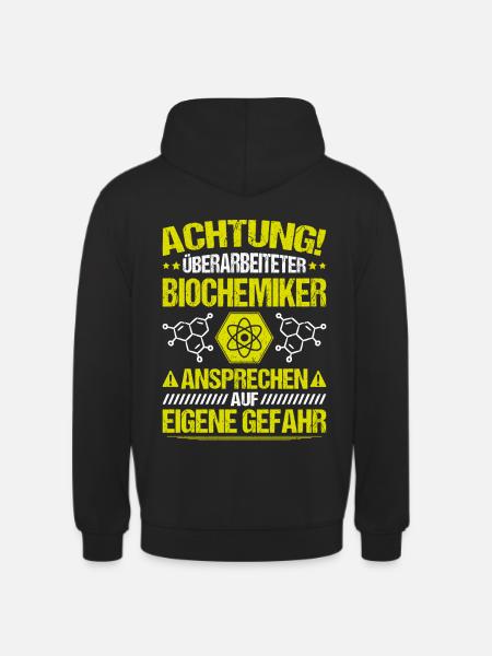 Biochemiker Biochemie Biochemistry Biochemist - Unisex Hoodie - black