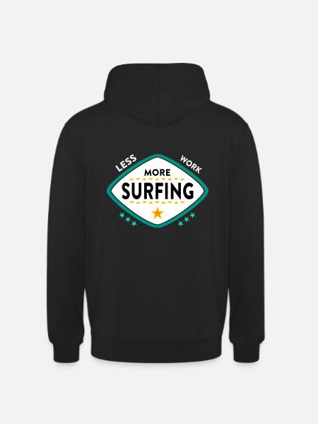 Funny Surfing Quote - Unisex Hoodie - black