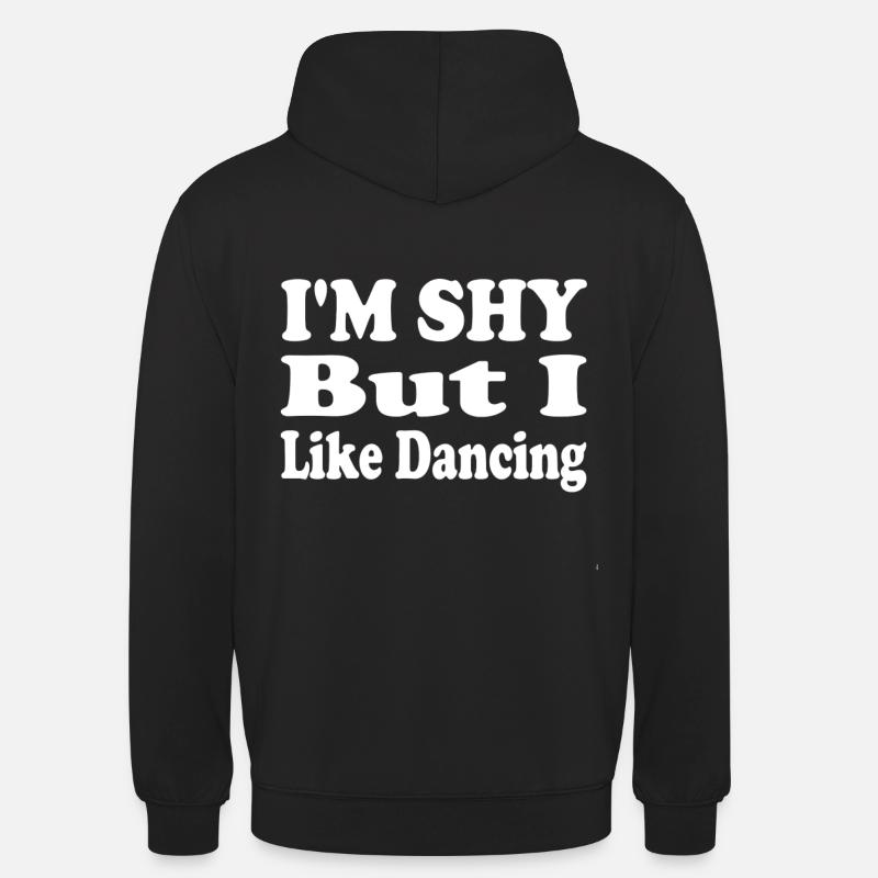 Timide Mais amour Danse - Sweat-shirt à capuche unisexe - noir