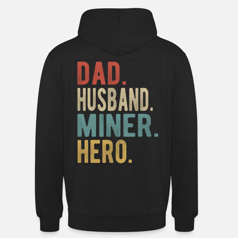 Bergmann Papa Ehemann Held - Unisex Hoodie - Schwarz