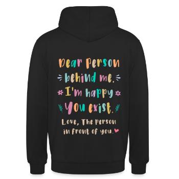 Liebe Person hinter mir, Ich bin froh dass es Dich - Unisex Hoodie - Schwarz - Hinten - Michal (187cm)