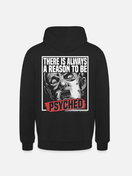 Be Psycho - Unisex Hoodie - black
