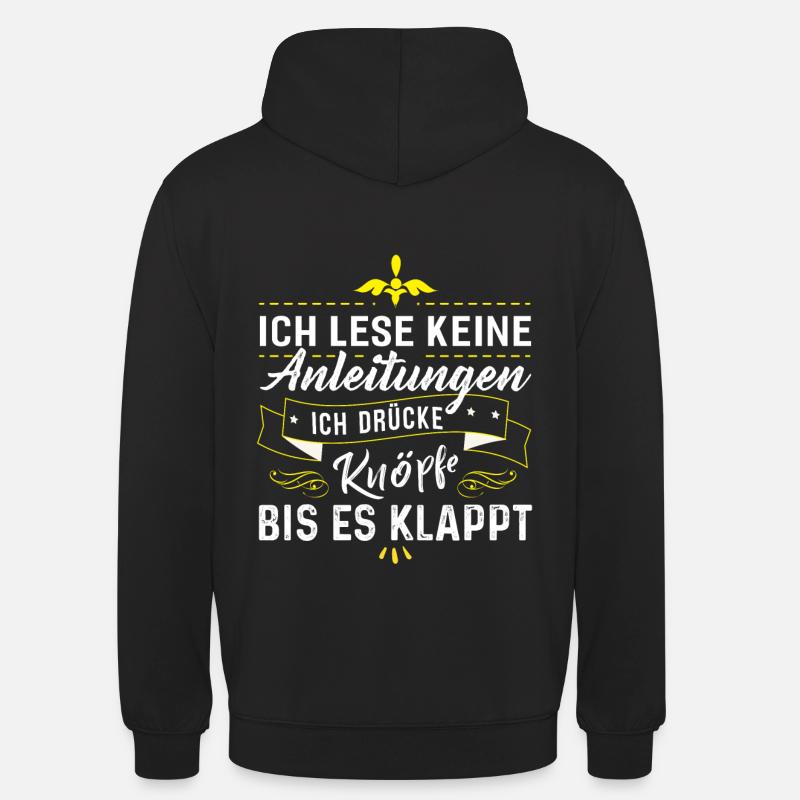 I don't read instructions - Unisex Hoodie - black