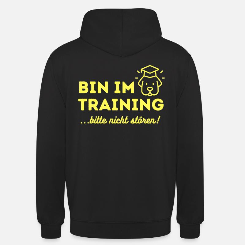 BIN IM TRAINING! Bitte nicht stören.... - Unisex Hoodie - Schwarz