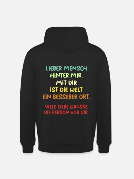 Lieber Mensch hinter mir - Unisex Hoodie - Schwarz