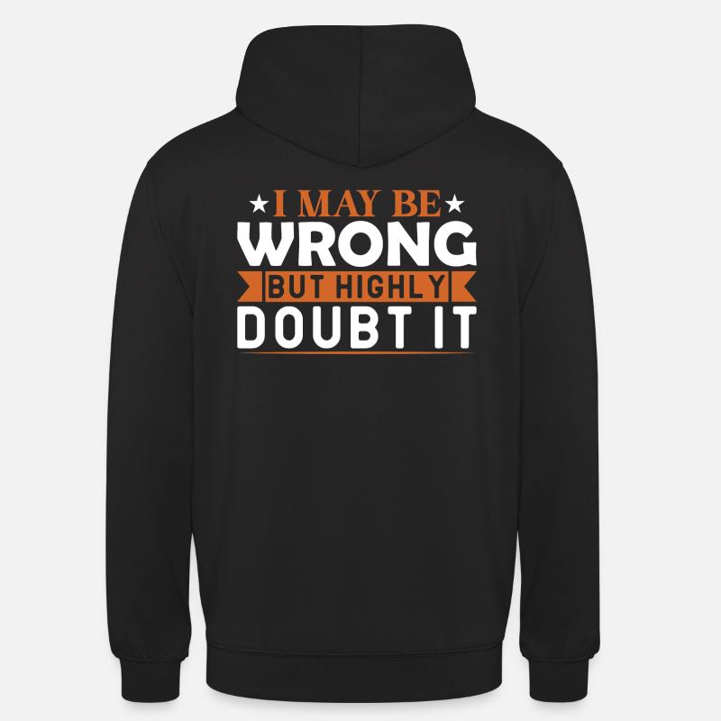Confident Doubt Tee: Mutig sicher - Unisex Hoodie - Schwarz