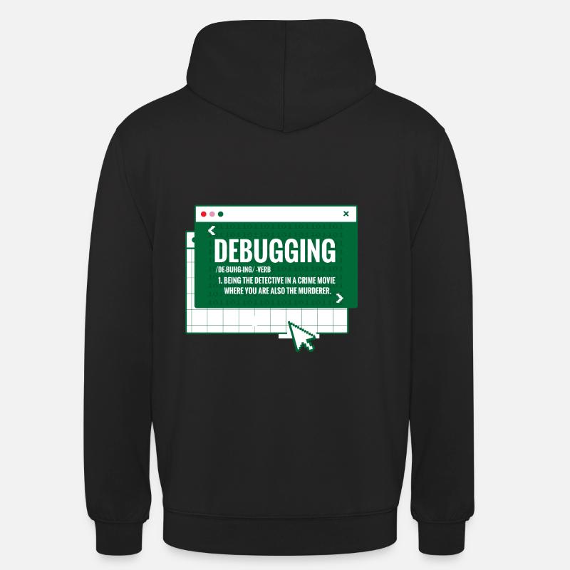 Debuggen - Unisex Hoodie - Schwarz