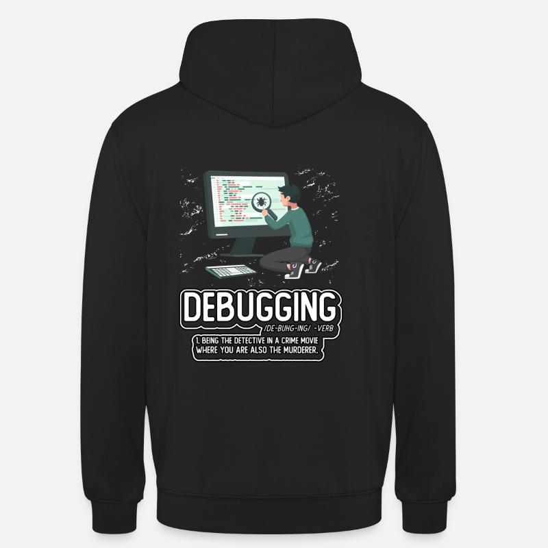 Debugging - Unisex Hoodie - black