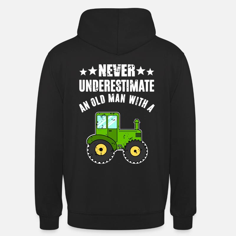 Never Underestimate Traktor - Unisex Hoodie - Schwarz