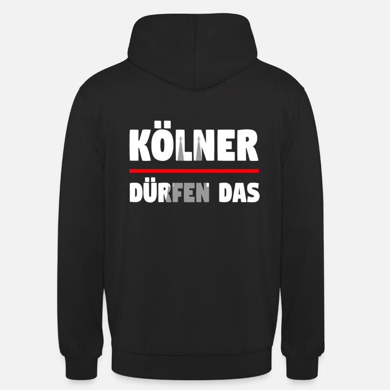 Kölner dürfen das - Unisex Hoodie - Schwarz