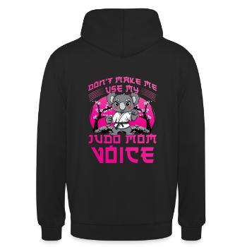 Zwinge mich nicht, meine Judo-Mom-Stimme zu benutzen - Unisex Hoodie - Schwarz - Hinten - Michal (187cm)