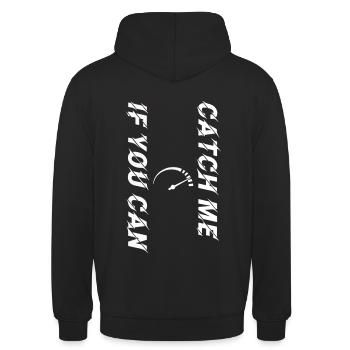 Catch Me If You Can Tacho weiss personalisierbar - Unisex Hoodie - Schwarz - Hinten - Michal (187cm)