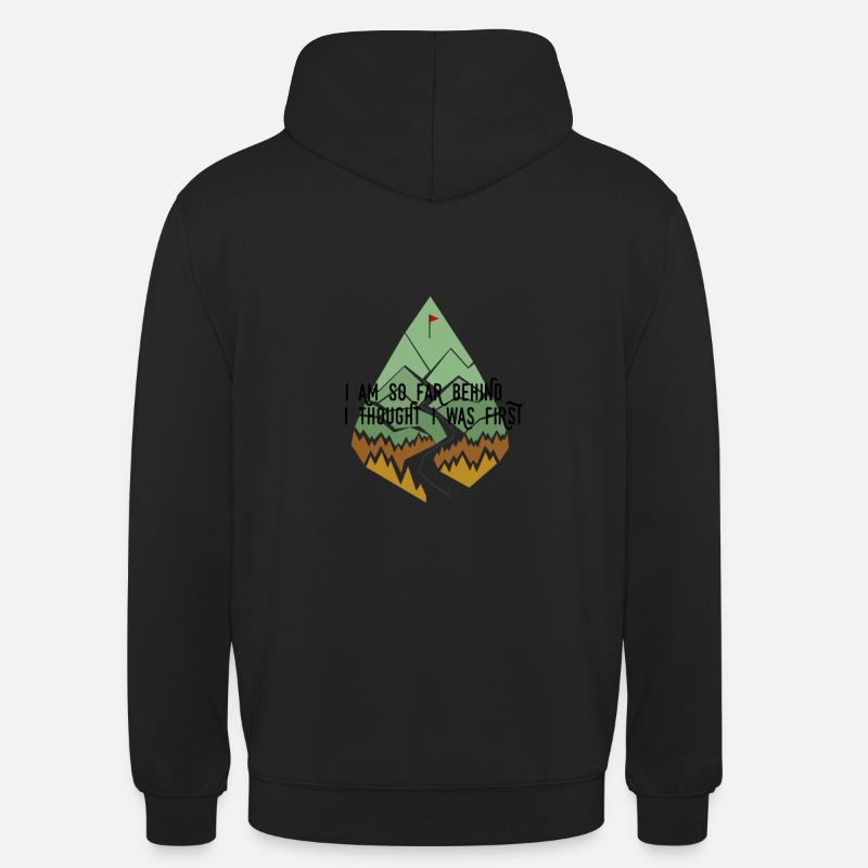 So Far Behind - Thought I Was First - Unisex Hoodie - black