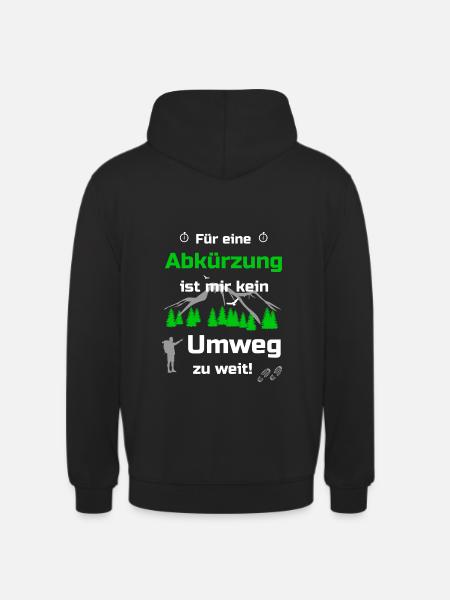 Wandern Spruch Geschenkidee - Unisex Hoodie - Schwarz