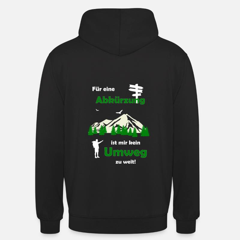 Wandern Spruch Geschenkidee - Unisex Hoodie - Schwarz