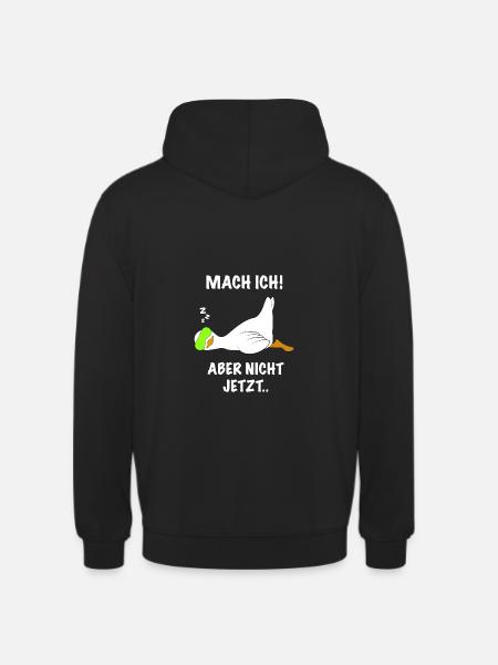 Ente lustig faul Spruch - Unisex Hoodie - Schwarz