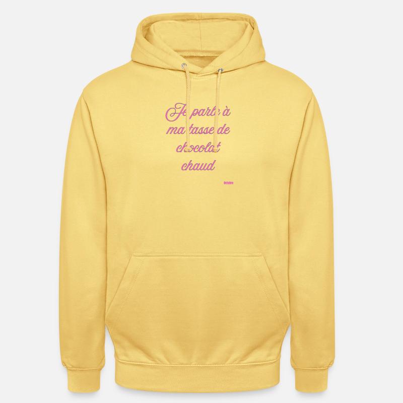 Tasse Chocolat Chaud Script Rose - Sweat-shirt à capuche unisexe - jaune citron