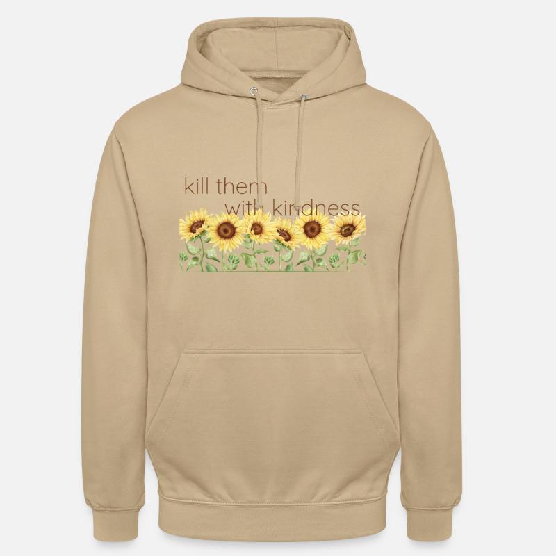 kill them with kindness - Unisex Hoodie - Beige
