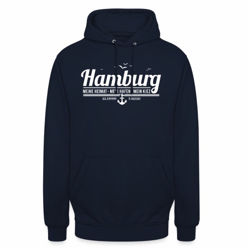 Hamburg - meine Heimat, mein Hafen, mein Kiez - Unisex Hoodie