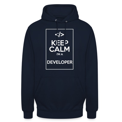 Keep Calm I'm a developer - Unisex Hoodie
