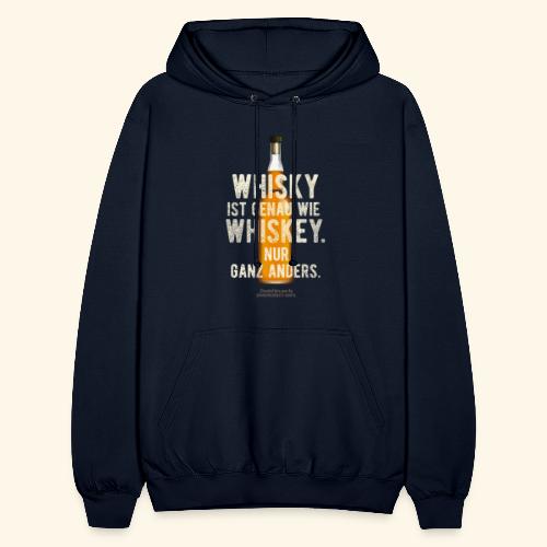 Whisky ist genau wie Whiskey - Unisex Hoodie