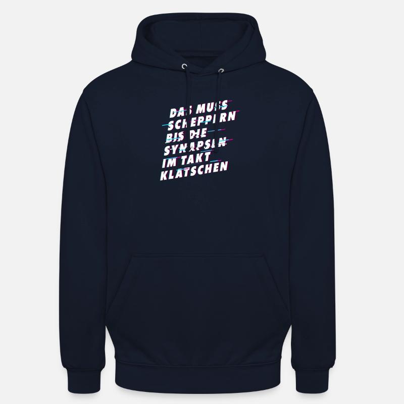 Muss scheppern bis Synapsen klatschen - Unisex Hoodie - Navy